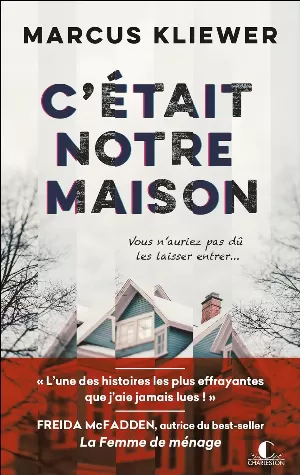 Marcus Kliewer – C'était notre maison